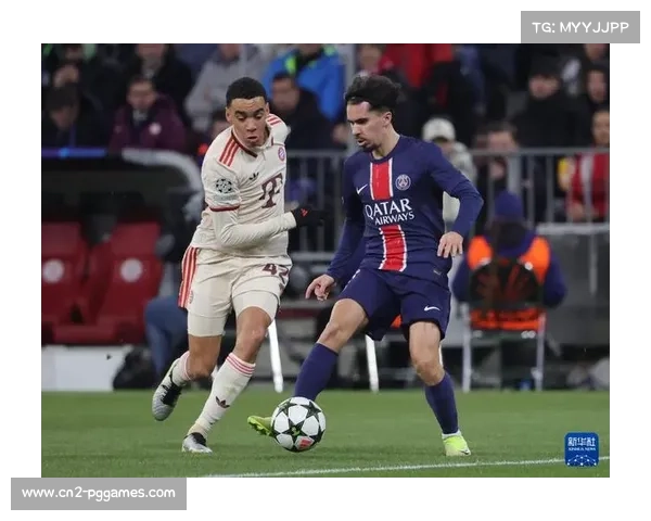 巴黎圣日耳曼迎战拜仁慕尼黑 上演巅峰对决